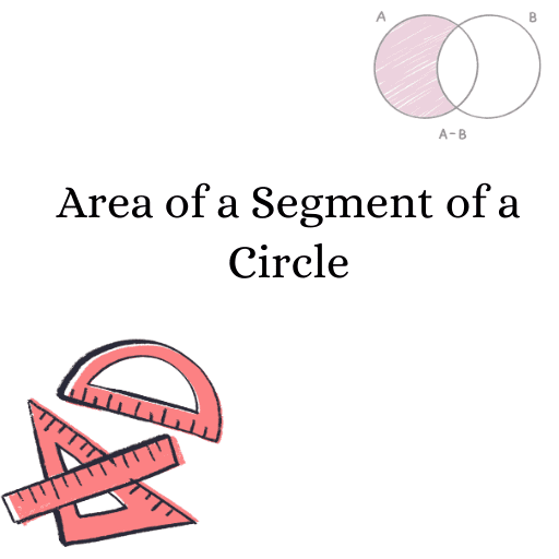  Area of a Segment of a Circle 